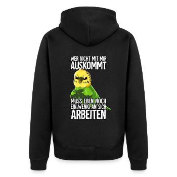 Wellensittich Wer Nicht Mit Mir Auskommt - Unisex Premium Bio Zip Hoodie - Schwarz - Hinten - Nico (187cm)