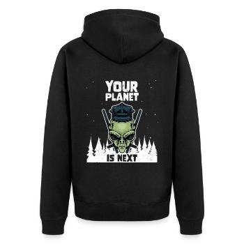 Alien Galaxy Space Lover Your Planet Is Next - Unisex Premium Bio Zip Hoodie - Schwarz - Hinten - Nico (187cm)