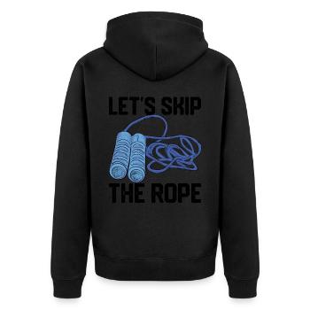 Funny Skipping Rope Skipping Rope Let's Skip The Rope - Unisex Premium Organic Zip Hoodie - black - Back - Nico (187cm)