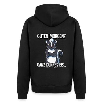 Guten Morgen Ganz Dünnes Eis Stinktier - Unisex Premium Bio Zip Hoodie - Schwarz - Hinten - Nico (187cm)