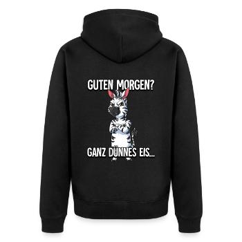 Guten Morgen Ganz Dünnes Eis Zebra - Unisex Premium Bio Zip Hoodie - Schwarz - Hinten - Nico (187cm)