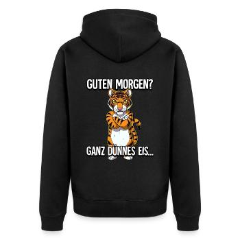 Guten Morgen Ganz Dünnes Eis Tiger - Unisex Premium Bio Zip Hoodie - Schwarz - Hinten - Nico (187cm)