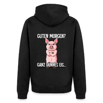 Guten Morgen Ganz Dünnes Eis Schwein - Unisex Premium Bio Zip Hoodie - Schwarz - Hinten - Nico (187cm)