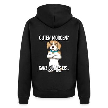 Guten Morgen Ganz Dünnes Eis Hund - Unisex Premium Bio Zip Hoodie - Schwarz - Hinten - Nico (187cm)