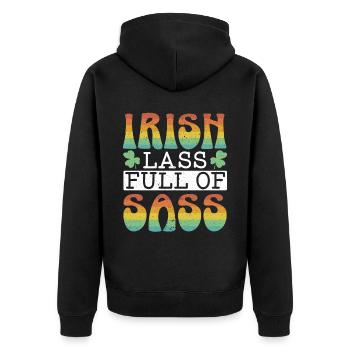 Irish Lass Full Of Sass Shamrock St. Patricks Day - Unisex Premium Organic Zip Hoodie - black - Back - Nico (187cm)