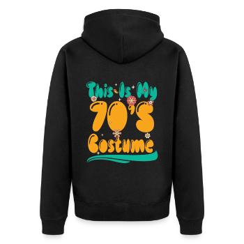 70s Outfit For Women & Men, This Is My 70s Costume - Unisex Premium Organic Zip Hoodie - black - Back - Nico (187cm)