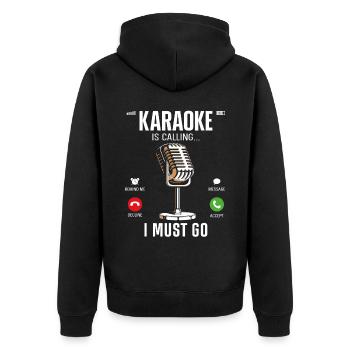 Karaoke Singer Karaoke Is Calling - Unisex Premium Organic Zip Hoodie - black - Back - Nico (187cm)