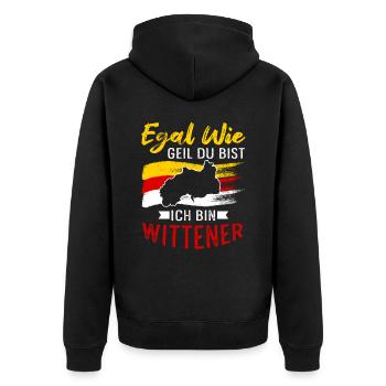 Egal Wie Geil Du Bist Ich Bin Wittener - Unisex Premium Bio Zip Hoodie - Schwarz - Hinten - Nico (187cm)