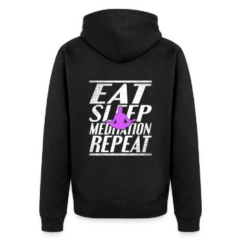Essen Schlafen Meditieren - Unisex Premium Bio Zip Hoodie - Schwarz - Hinten - Nico (187cm)