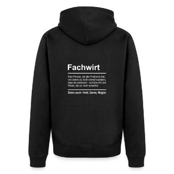 Fachwirt Definition Lustig Spruch Männer Fachwirt - Unisex Premium Bio Zip Hoodie - Schwarz - Hinten - Nico (187cm)