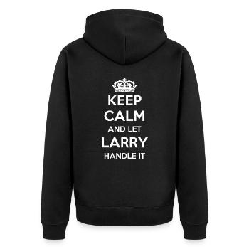 Keep Calm Handle It - Vorname Name Lustiges Larry - Unisex Premium Bio Zip Hoodie - Schwarz - Hinten - Nico (187cm)