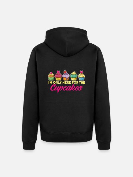 Only Here For Cupcakes Cake Cupcake - Unisex Premium Organic Zip Hoodie - black