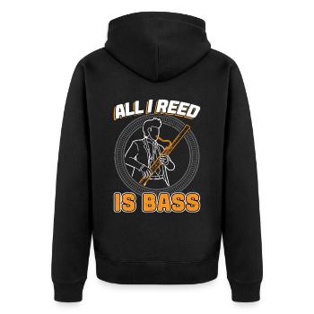 All I Reed Is Bass - Bassoon - Unisex Premium Organic Zip Hoodie - black - Back - Nico (187cm)