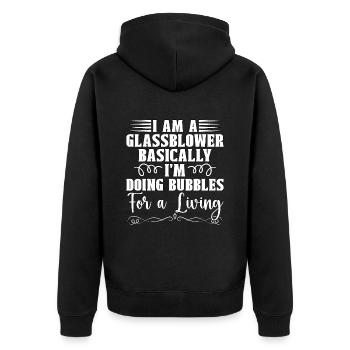 Glassblowing I Am A Glassblower Basically Blowpipe - Unisex Premium Bio Zip Hoodie - Schwarz - Hinten - Nico (187cm)