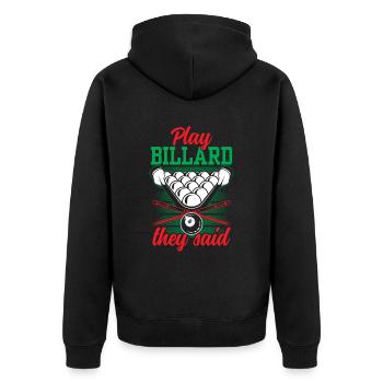 Billard Spielen Sie Sagten Spieler Pool Billiard - Unisex Premium Bio Zip Hoodie - Schwarz - Hinten - Nico (187cm)