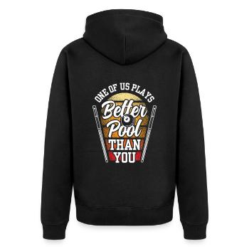 One of us plays pool better than you billiards - Unisex Premium Organic Zip Hoodie - black - Back - Nico (187cm)