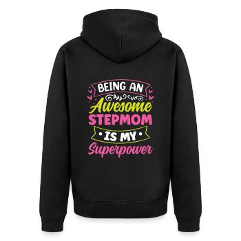 Being a great stepmother is superpower - Unisex Premium Organic Zip Hoodie - black - Back - Nico (187cm)