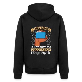 Soapmaking This Soap Is Not Handicraft Soap Maker - Unisex Premium Organic Zip Hoodie - black - Back - Nico (187cm)