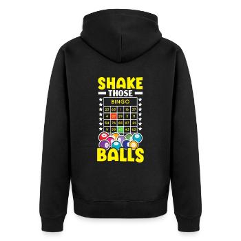 Shake Those Bingo Balls Bingo Game Bingo Player - Unisex Premium Organic Zip Hoodie - black - Back - Nico (187cm)