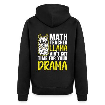 Le professeur de mathématiques Llama n’a pas le temps pour votre drame - Veste à capuche bio Premium Unisexe - noir - Dos - Nico (187cm)