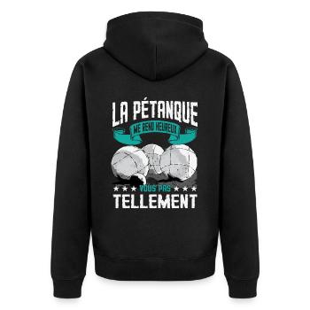 La Pétanque Me Rend Heureux - Veste à capuche bio Premium Unisexe - noir - Dos - Nico (187cm)