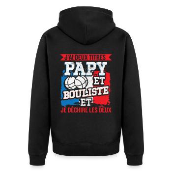 Papy Et Bouliste Pétanque Accessoire Boccia Cadeau - Veste à capuche bio Premium Unisexe - noir - Dos - Nico (187cm)