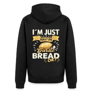 funny, I just like garlic bread OK - Unisex Premium Organic Zip Hoodie - black - Back - Nico (187cm)