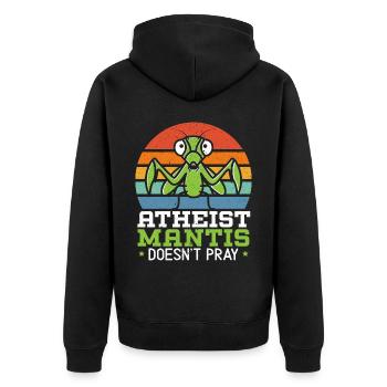 Atheist Mantis Doesn't Pray Insect Praying Mantis - Unisex Premium Organic Zip Hoodie - black - Back - Nico (187cm)