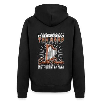 Harp Playing Its Kind Of A Smart People Harfe - Unisex Premium Organic Zip Hoodie - black - Back - Nico (187cm)