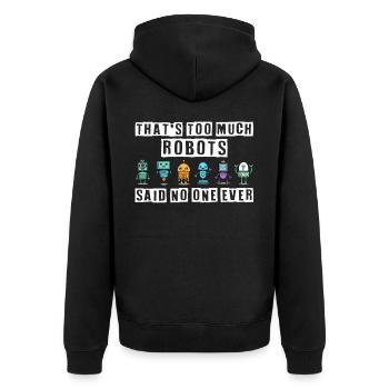 Robotics, robot builders - Unisex Premium Organic Zip Hoodie - black - Back - Nico (187cm)