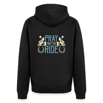Barrel Racing Pray First Then Ride Western Riding - Unisex Premium Bio Zip Hoodie - Schwarz - Hinten - Nico (187cm)