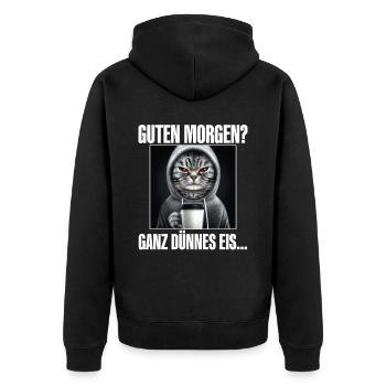 Guten Morgen Ganz Dünnes Eis - Unisex Premium Bio Zip Hoodie - Schwarz - Hinten - Nico (187cm)