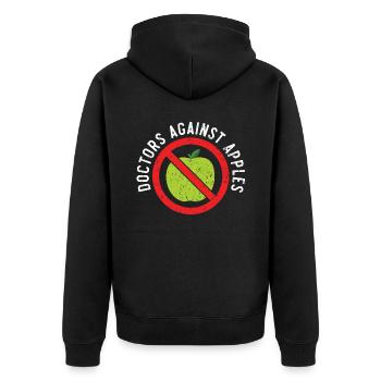 Doctors Against Apples Medicine Physician - Unisex Premium Organic Zip Hoodie - black - Back - Nico (187cm)