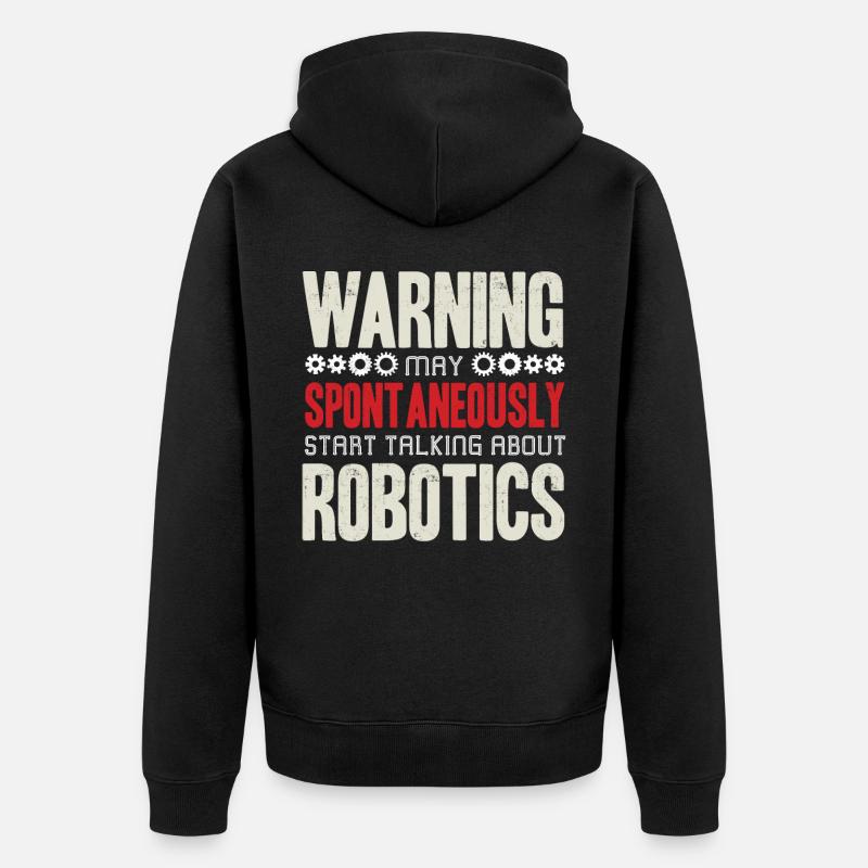 Robotique, Ingénieur en robotique - Veste à capuche bio Premium Unisexe - noir