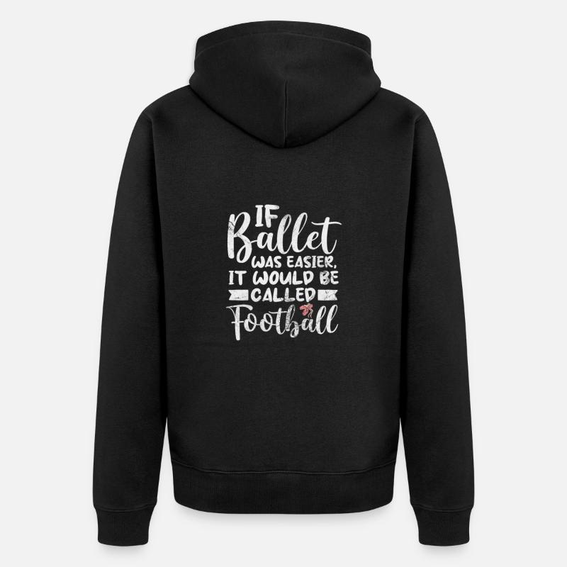 Ballet - Veste à capuche bio Premium Unisexe - noir
