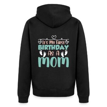 C’est mon premier anniversaire en tant que maman maman - Veste à capuche bio Premium Unisexe - noir - Dos - Nico (187cm)