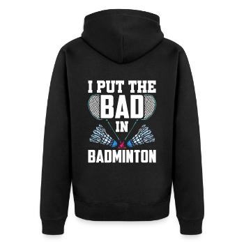 Le mauvais dans le badminton joueur de badminton joueur de badminton badminton - Veste à capuche bio Premium Unisexe - noir - Dos - Nico (187cm)