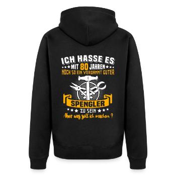 Spengler 80. Geburtstag 80 Jahre Bauspengler - Unisex Premium Bio Zip Hoodie - Schwarz - Hinten - Nico (187cm)