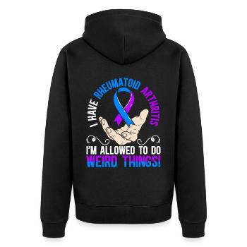 I Have Rheumatoid Arthritis Autoimmune Disorder - Unisex Premium Organic Zip Hoodie - black - Back - Nico (187cm)