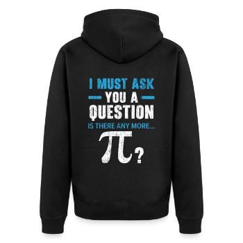 Mathelehrer Mathelehrer Mathematiker Pi Day - Unisex Premium Bio Zip Hoodie - Schwarz - Hinten - Nico (187cm)