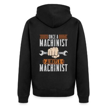 Machinist Once A Machinist Always A Lathe Operator - Unisex Premium Bio Zip Hoodie - Schwarz - Hinten - Nico (187cm)
