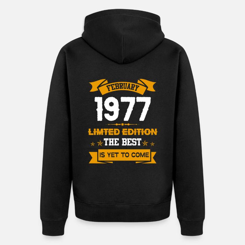 Février 1977 Cadeau d’anniversaire - Veste à capuche bio Premium Unisexe - noir