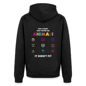 This T-Shirt Was Tested On Animals - Unisex Premium Organic Zip Hoodie - black - Back - Nico (187cm)