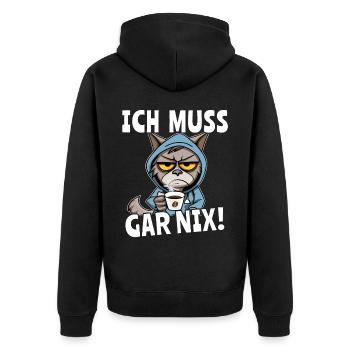 Ich Muss Gar Nix Katzen - Unisex Premium Bio Zip Hoodie - Schwarz - Hinten - Nico (187cm)
