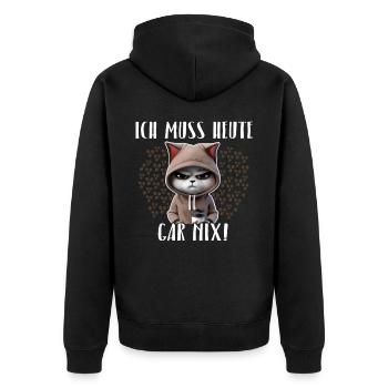 Faule Katze Ich Muss Gar Nix - Unisex Premium Bio Zip Hoodie - Schwarz - Hinten - Nico (187cm)