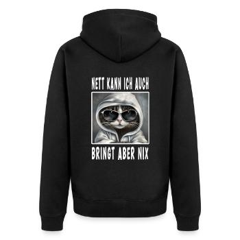 Nett Kann Ich Auch Bringt Aber Nix - Unisex Premium Bio Zip Hoodie - Schwarz - Hinten - Nico (187cm)