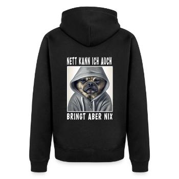 Nett Kann Ich Auch Bringt Aber Nix - Unisex Premium Bio Zip Hoodie - Schwarz - Hinten - Nico (187cm)