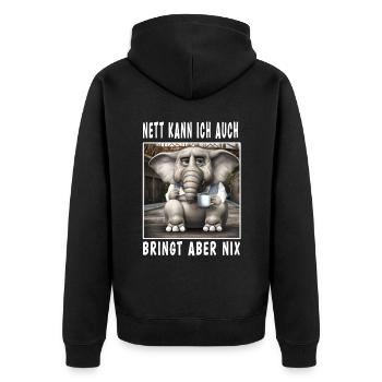 Nett Kann Ich Auch Bringt Aber Nix - Unisex Premium Bio Zip Hoodie - Schwarz - Hinten - Nico (187cm)