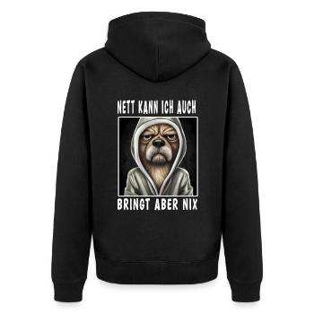Nett Kann Ich Auch Bringt Aber Nix - Unisex Premium Bio Zip Hoodie - Schwarz - Hinten - Nico (187cm)