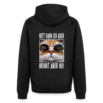 Nett Kann Ich Auch Bringt Aber Nix - Unisex Premium Bio Zip Hoodie - Schwarz - Hinten - Nico (187cm)